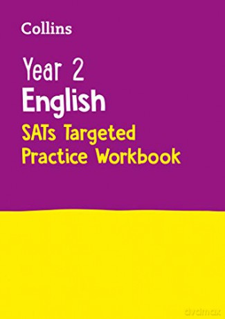 Year 2 English KS1 SATs Targeted Practice Workbook: Home Learning and School Resources from the Publisher of 2022 Test and Exam Revision Practice Guides, Workbooks, and Activities. [KSIĄŻKA]