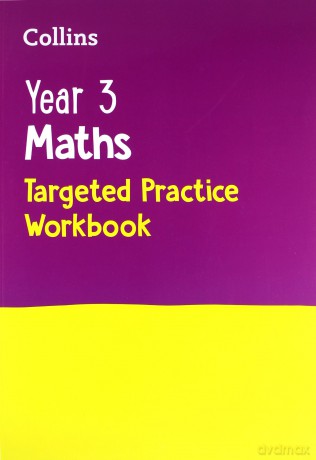 Year 3 Maths Targeted Practice Workbook: Ideal for use at home (Collins KS2 Practice) [KSIĄŻKA]