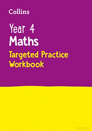 Year 4 Maths Targeted Practice Workbook: KS2 Home Learning and School Resources from the Publisher of Revision Practice Guides, Workbooks, and Activities. (Collins KS2 Practice) [KSIĄŻKA]