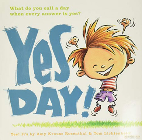 Yes Day! - Amy Krouse Rosenthal [KSIĄŻKA]