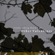 Fred Lonberg-Holm Trio: Other Valentines [CD]