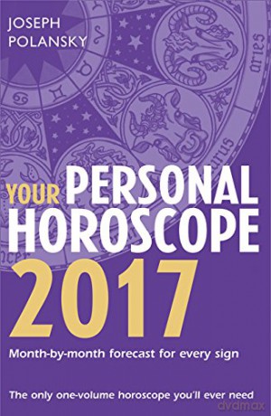 Your Personal Horoscope 2017 - Joseph Polansky [KSIĄŻKA]