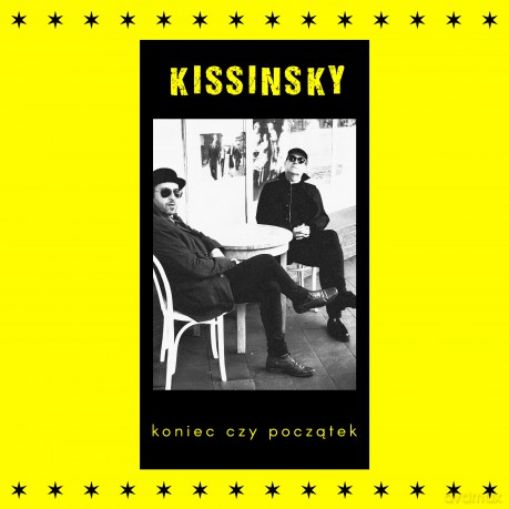 Kissinsky: Koniec czy początek [CD]