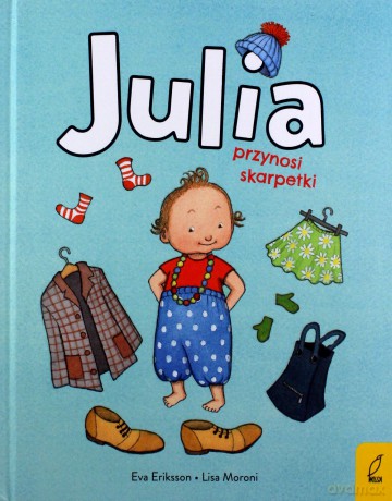 Julia przynosi skarpetki - Lisa Moroni [KSIĄŻKA]