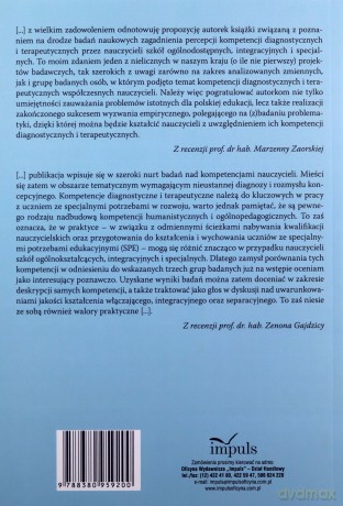 Kompetencje diagnostyczne i terapeutyczne w percepcji nauczycieli szkół ogólnodostępnych, integracyjnych i specjalnych - Joanna Skibska, Agnieszka Twaróg-Kanus, Anna Borzęcka [KSIĄŻKA]