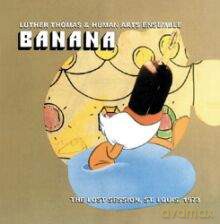 Luther Thomas: Banana: The Lost Session (1973) [CD]