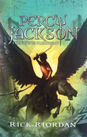 Percy Jackson i bogowie olimpijscy - Rick Riordan [KSIĄŻKA]