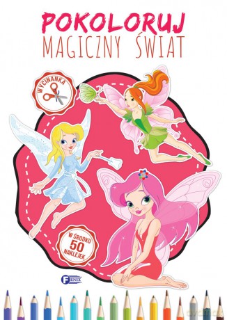 Pokoloruj magiczny świat [KSIĄŻKA]