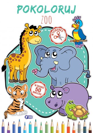 Pokoloruj zoo [KSIĄŻKA]