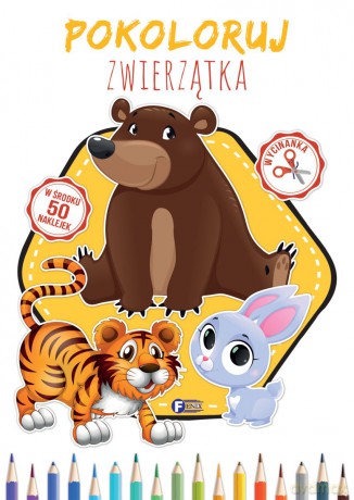 Pokoloruj zwierzątka [KSIĄŻKA]