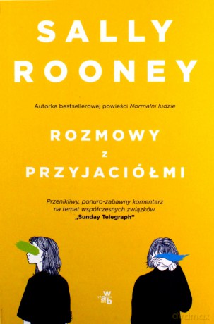 Rozmowy z przyjaciółmi - Sally Rooney [KSIĄŻKA]