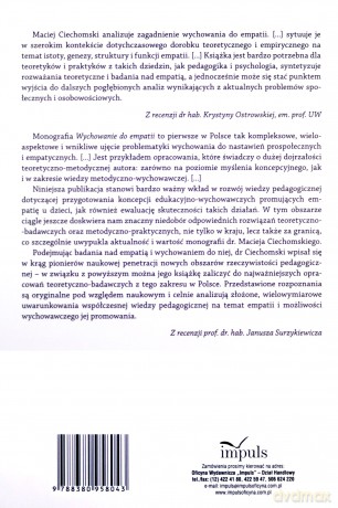 Wychowanie do empatii Koncepcje teoretyczne, metody i programy wspierania empatii u dzieci w wieku szkolnym - Maciej Ciechomski [KSIĄŻKA]