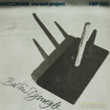 Peter Brotzmann Clarinet Project: Berlin Djungle [CD]