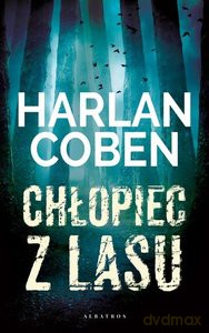 Chłopiec z lasu - Harlan Coben [KSIĄŻKA]
