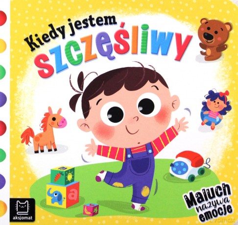 Kiedy jestem szczęśliwy - Anna Podgórska [KSIĄŻKA]