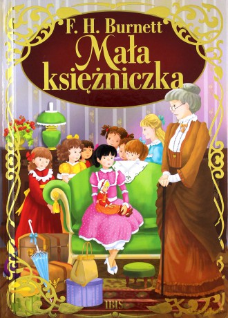 Mała księżniczka - F. H. Burnett [KSIĄŻKA]
