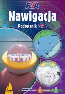 Nawigacja. Podręcznik RYA - Melanie Bartlett [KSIĄŻKA]