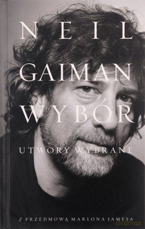 Neil Gaiman. Utwory wybrane - Neil Gaiman [KSIĄŻKA]
