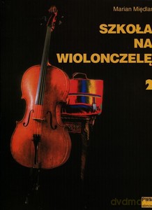 Szkoła na wiolonczelę 2 - Marian Międlar [KSIĄŻKA]
