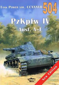 Tank Power PZKPFW IV AUSF.A-E 504 - Janusz Ledwoch [KSIĄŻKA]