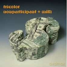 Tricolor feat. Jeff Parker: Nonparticipant+Milk [CD]