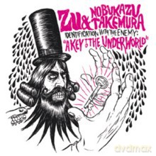 Zu, Nobukazu Takemura: Identification With The Enemy [CD]