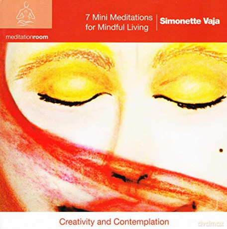 Simonette Vaja: 7 Mini Meditations For Mindful Living [CD]