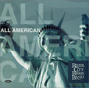 River City Brass Band: All American [CD]