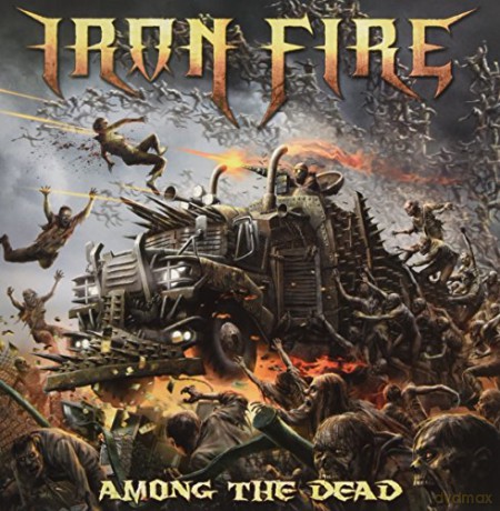 Iron Fire: Among The Dead [Winyl]