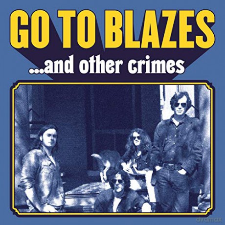 Go To Blazes: And Other Crimes [Winyl]