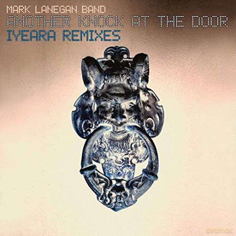 Mark Lanegan Band: Another Knock At The Door (Iyeara Remixes) [2xWinyl]