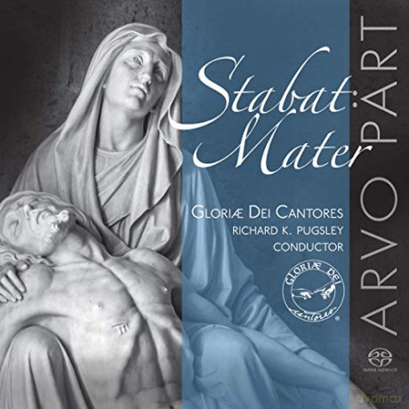 Gloriae Dei Cantores: Arvo Part: Stabat Mater [CD]