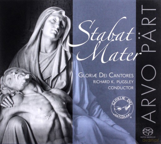Gloriae Dei Cantores: Arvo Part: Stabat Mater [CD]