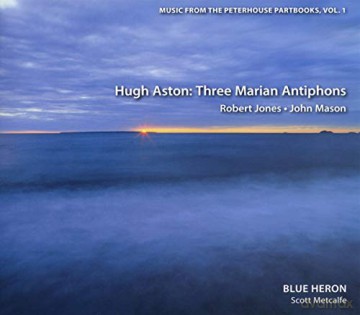Blue Heron Choirmetcalfe: Astonjonesmasonpeterhouse Vol 1 [CD]