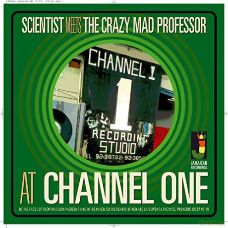 Scientist Meets The Crazy Mad Professor: At Channel 1 [CD]