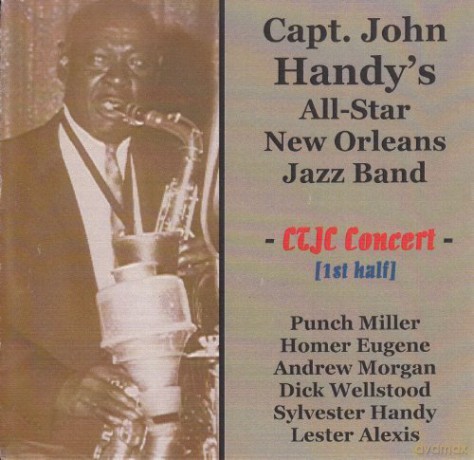 Capt John Handys New Orleans Allstar Band: At The Connecticut Traditional Jazz Club 1970 1St Half [CD]