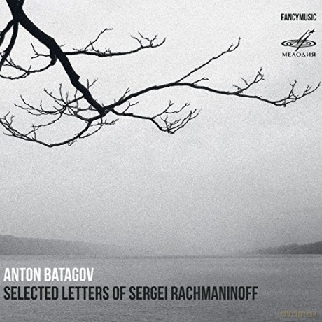 Anton Batagov: Batagov/Selected Letters [CD]
