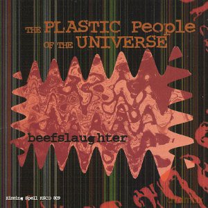 Plastic People Of The Universe: Beefslaughter - Vol 9 [CD]