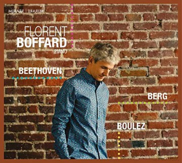 Beethoven Berg Boulez: Florent Boffard (digipack) [CD]