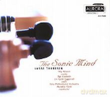 Oslo Philharmonic Orchestra, Marcello Viatti, Aage Kvalbein, Liv Opdal Eggestad: The Sonic Mind [CD]