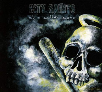 City Saints: Blue Collar Sons [CD]
