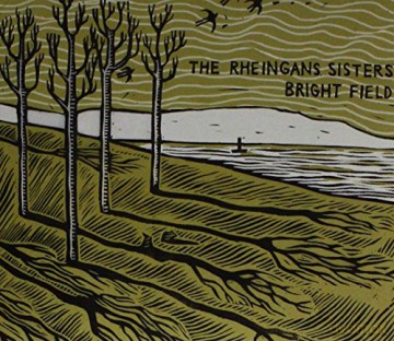 Rheingans Sisters: Bright Field [CD]