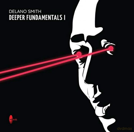 Delano Smith: Deeper Fundamentals I [Winyl]