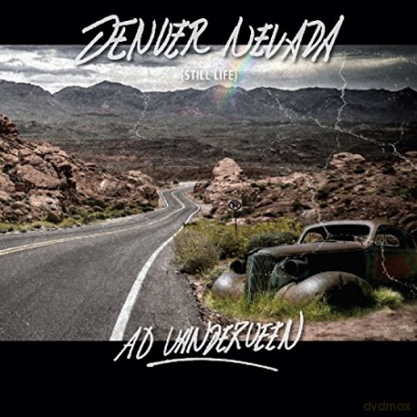 Ad Vanderveen: Denver Nevada [CD]