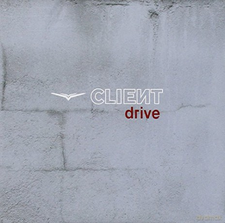 Client: Drive [CD]