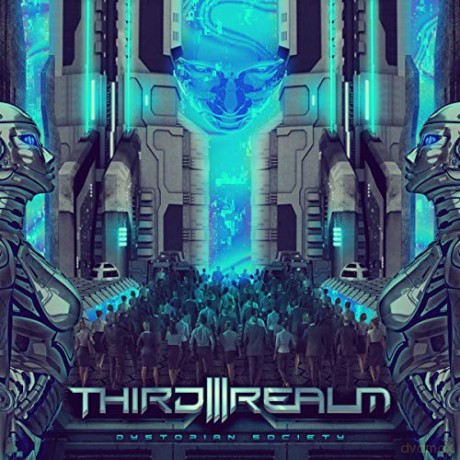 Third Realm: Dystopian Society [CD]