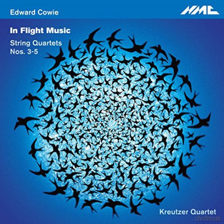 Kreutzer Quartet: Edward Cowie: In Flight Music - String Quartets 3-5 [CD]