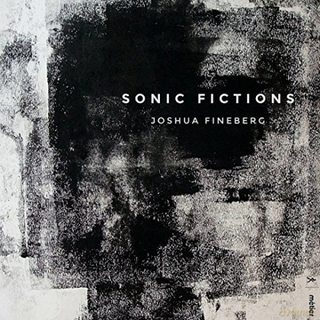 Fineberg/Sonic Fictions [CD]
