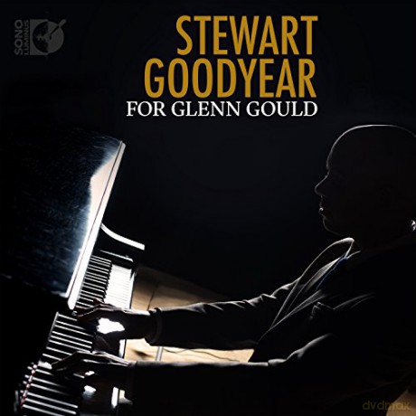 Stewart Goodyear: For Glenn Gould [CD]