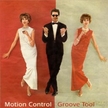 Motion Control: Groove Tool [CD]